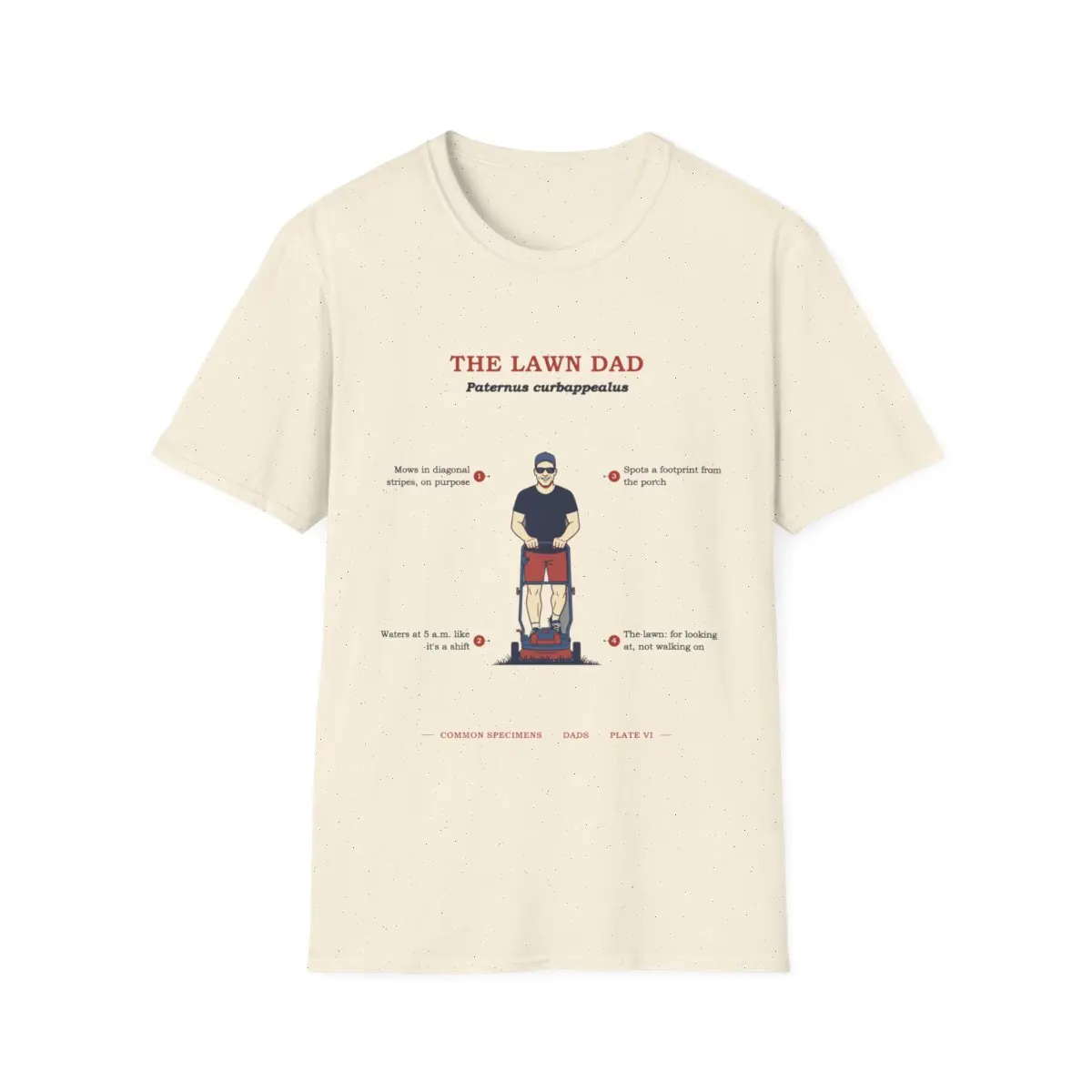 THE LAWN DAD, printed on a tee