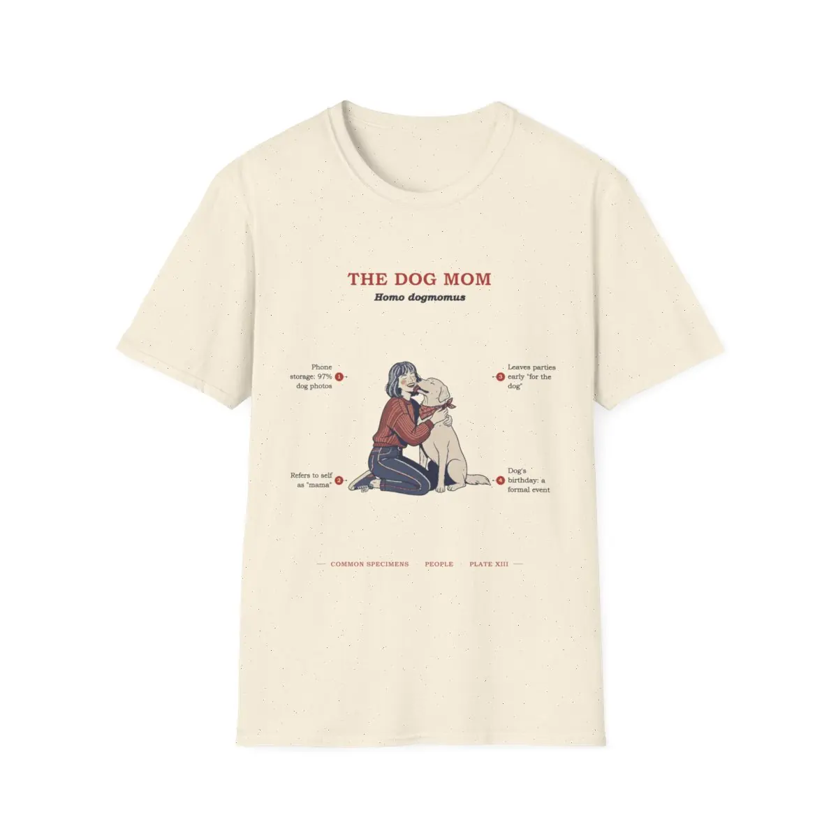 THE DOG MOM, printed on a tee