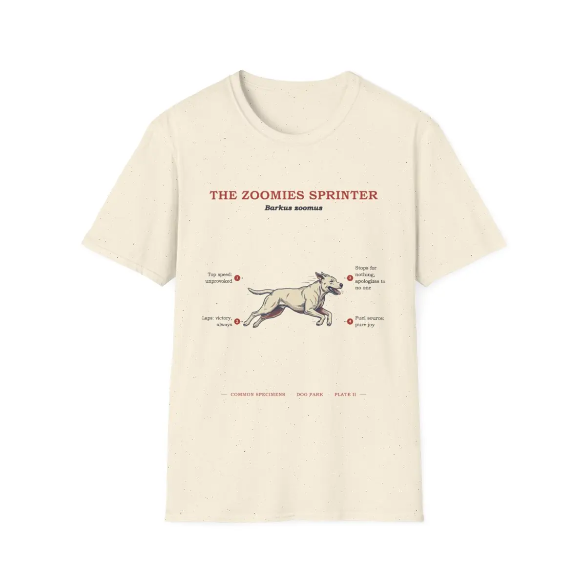 THE ZOOMIES SPRINTER, printed on a tee