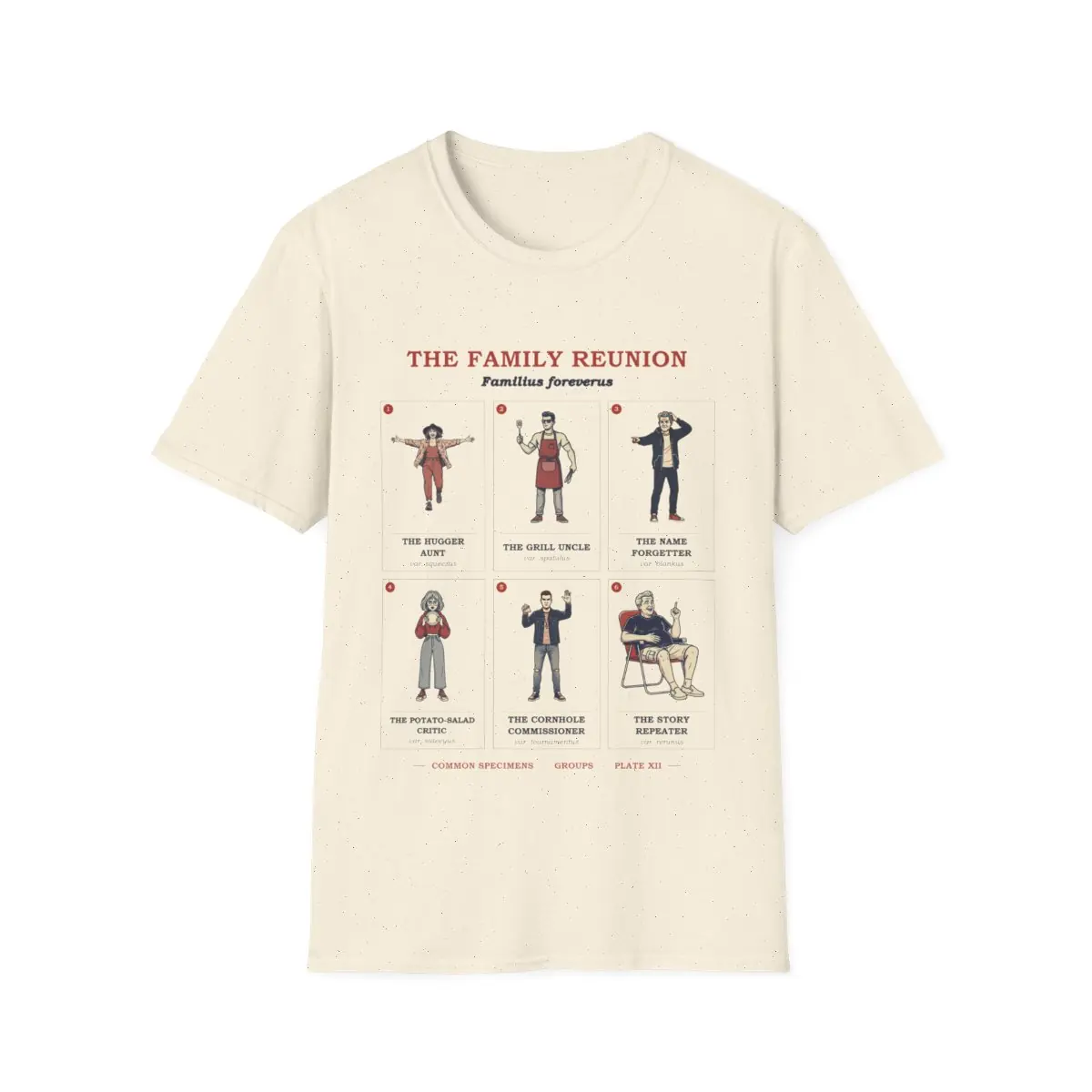 THE FAMILY REUNION, printed on a tee