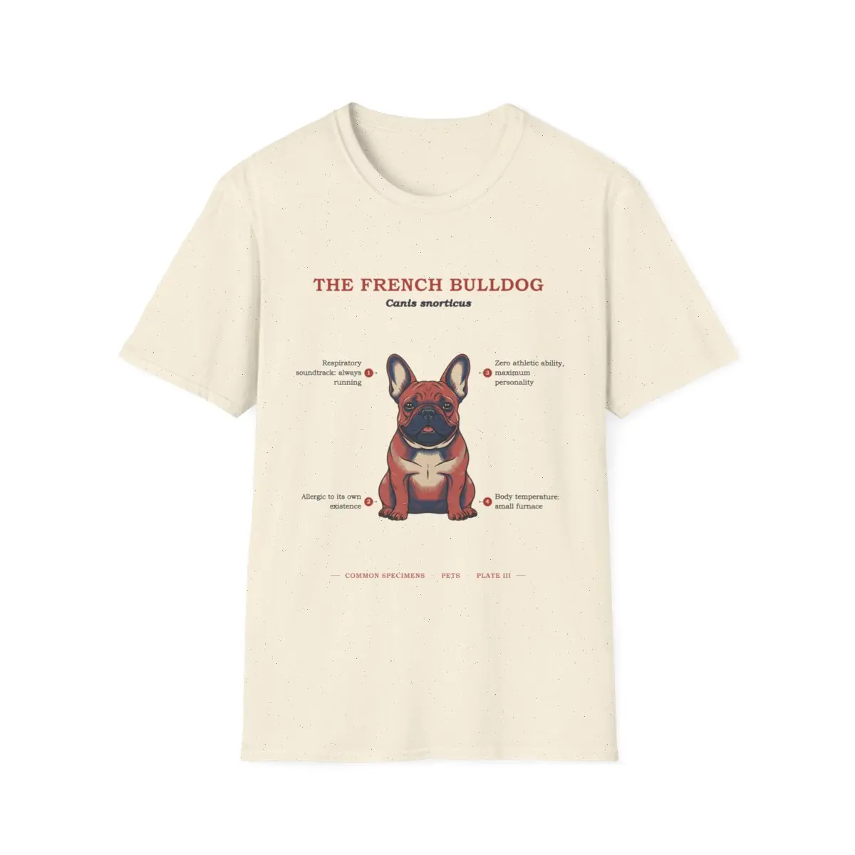 THE FRENCH BULLDOG, printed on a tee