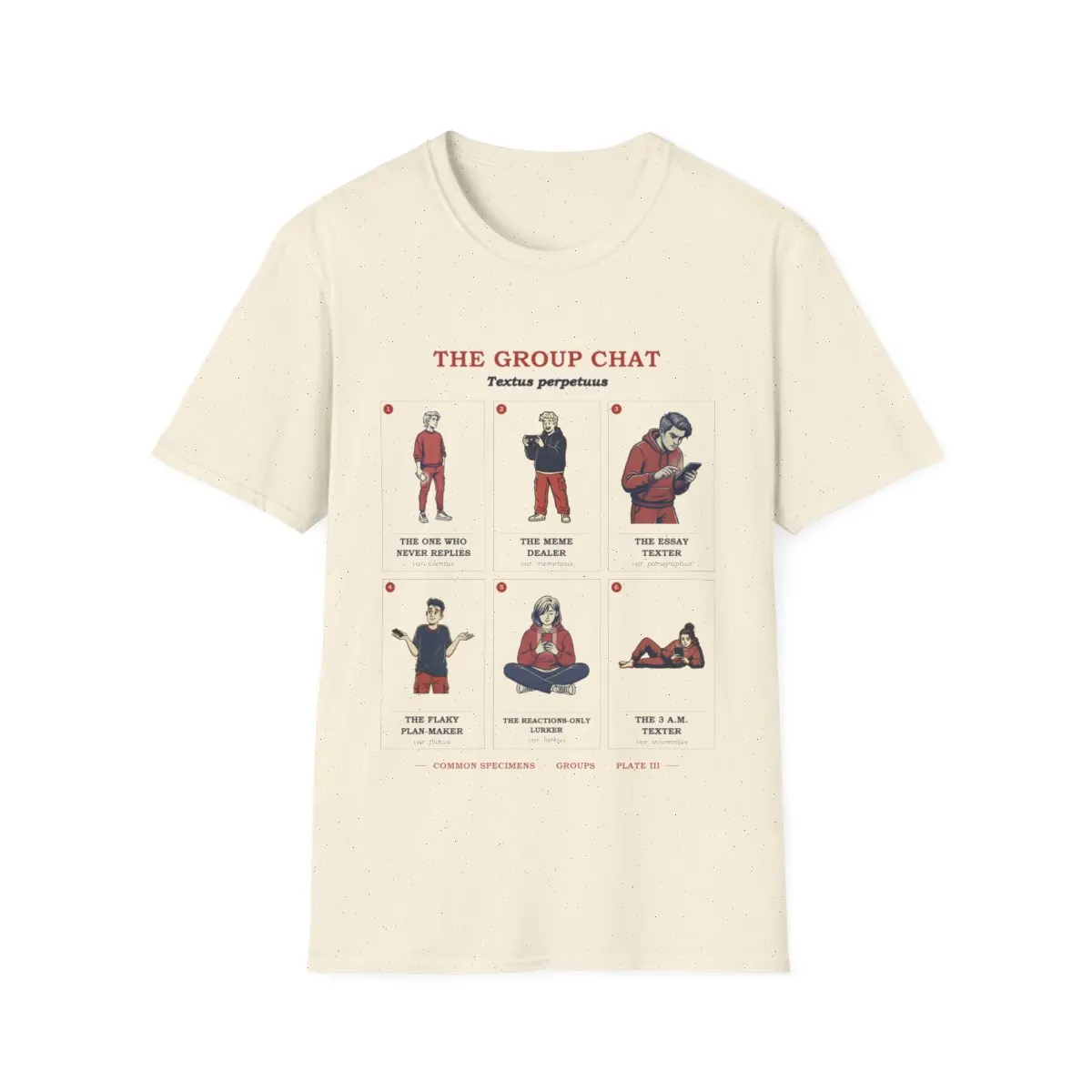 THE GROUP CHAT, printed on a tee