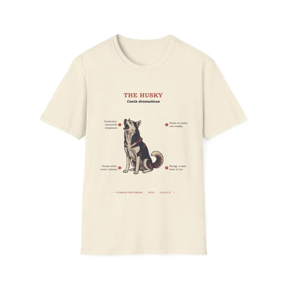 THE HUSKY, printed on a tee