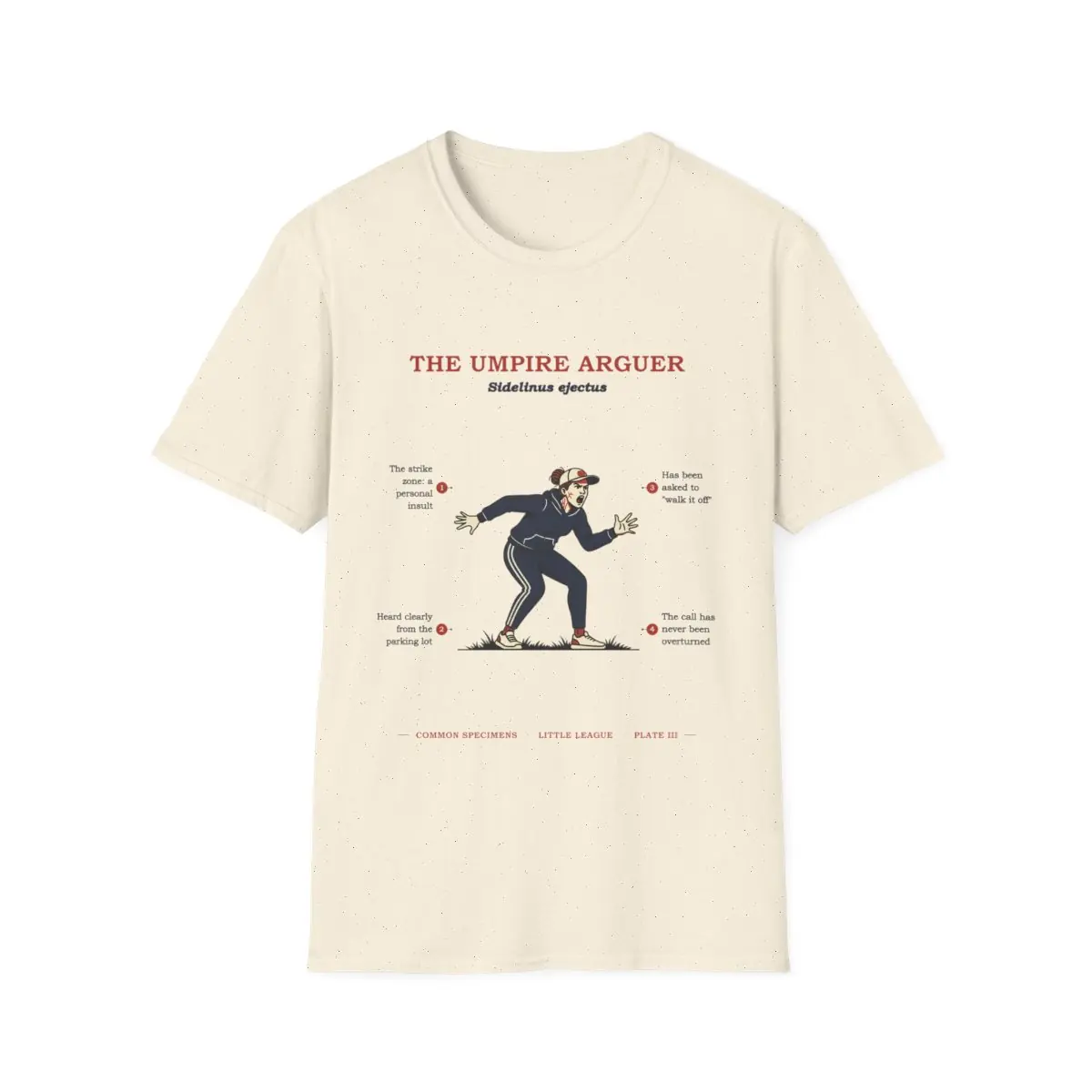 THE UMPIRE ARGUER, printed on a tee