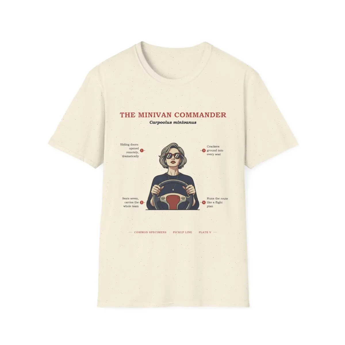 THE MINIVAN COMMANDER, printed on a tee