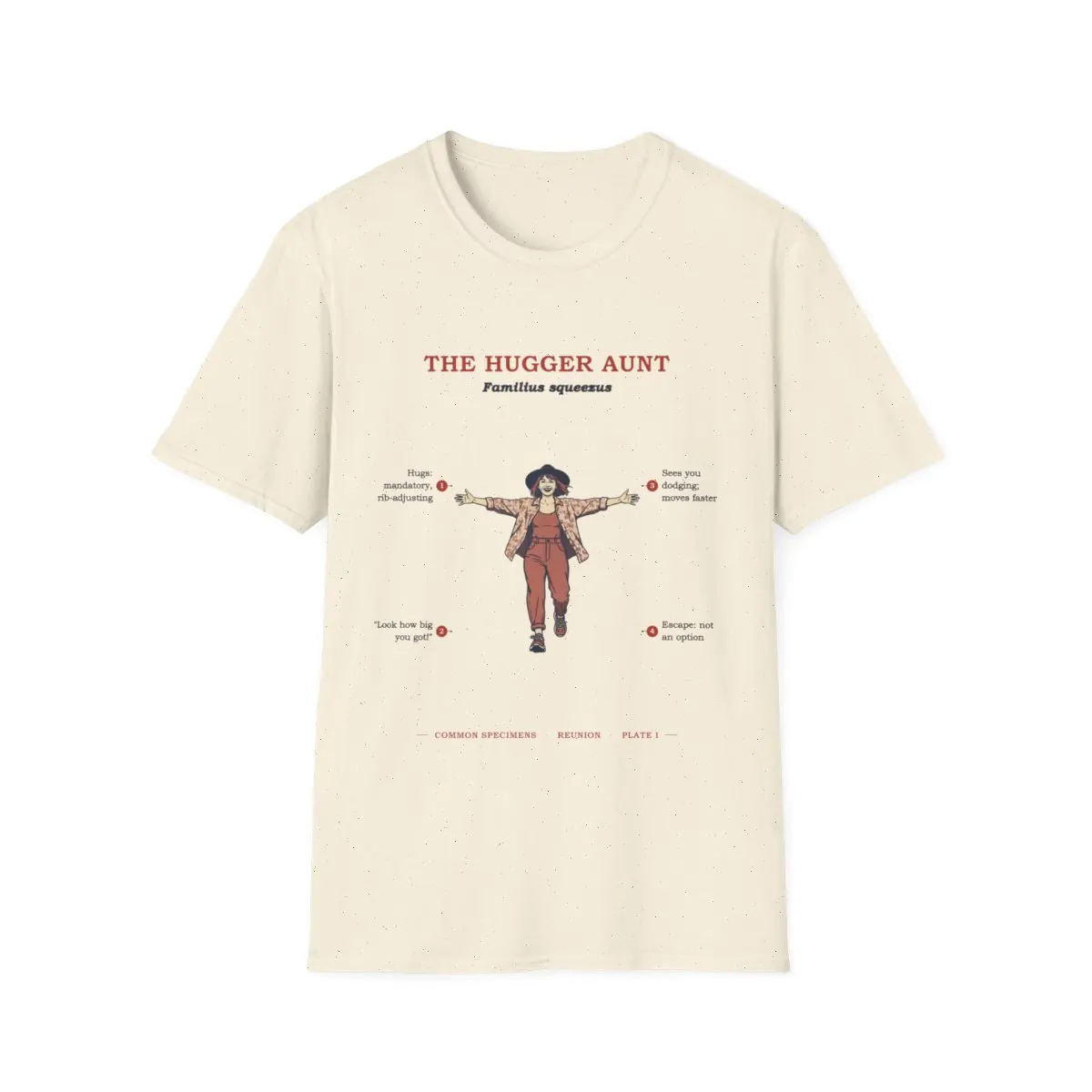 THE HUGGER AUNT, printed on a tee