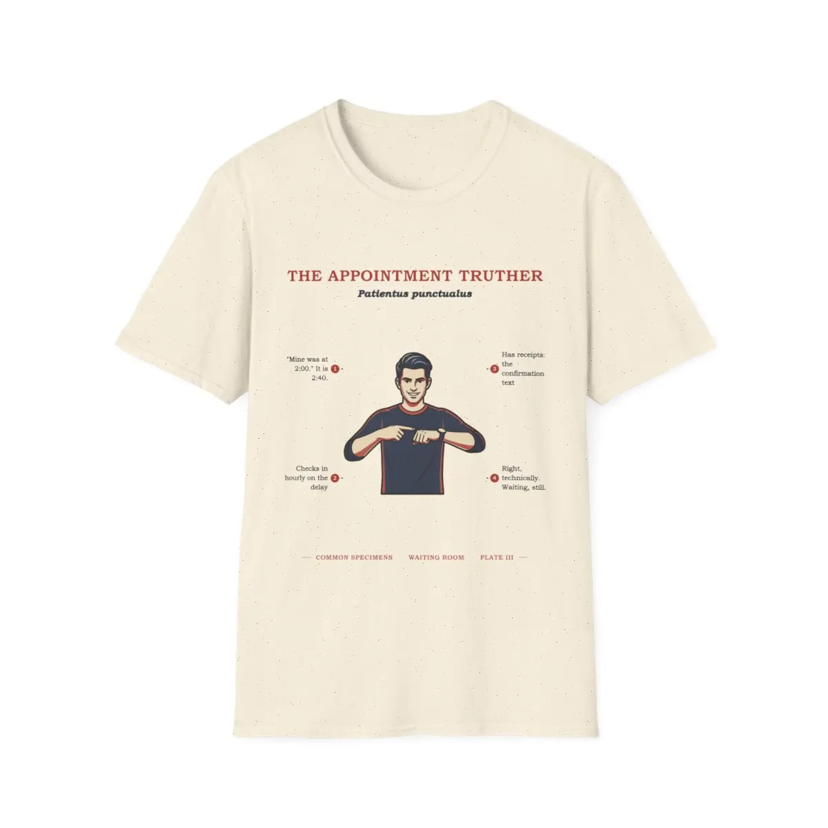 THE APPOINTMENT TRUTHER, printed on a tee