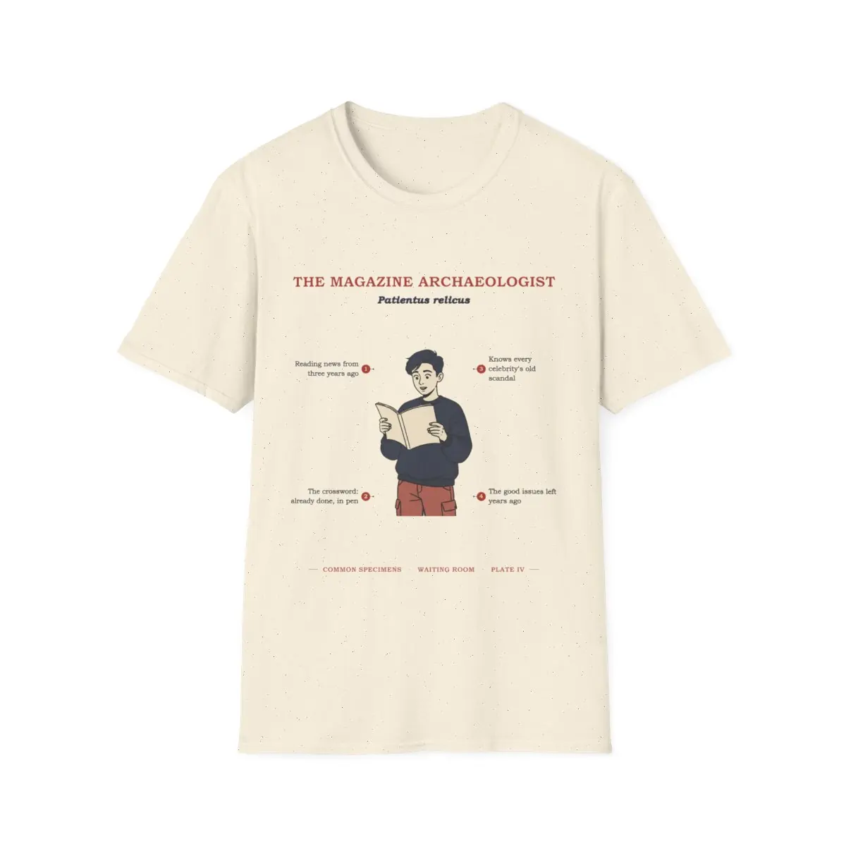 THE MAGAZINE ARCHAEOLOGIST, printed on a tee