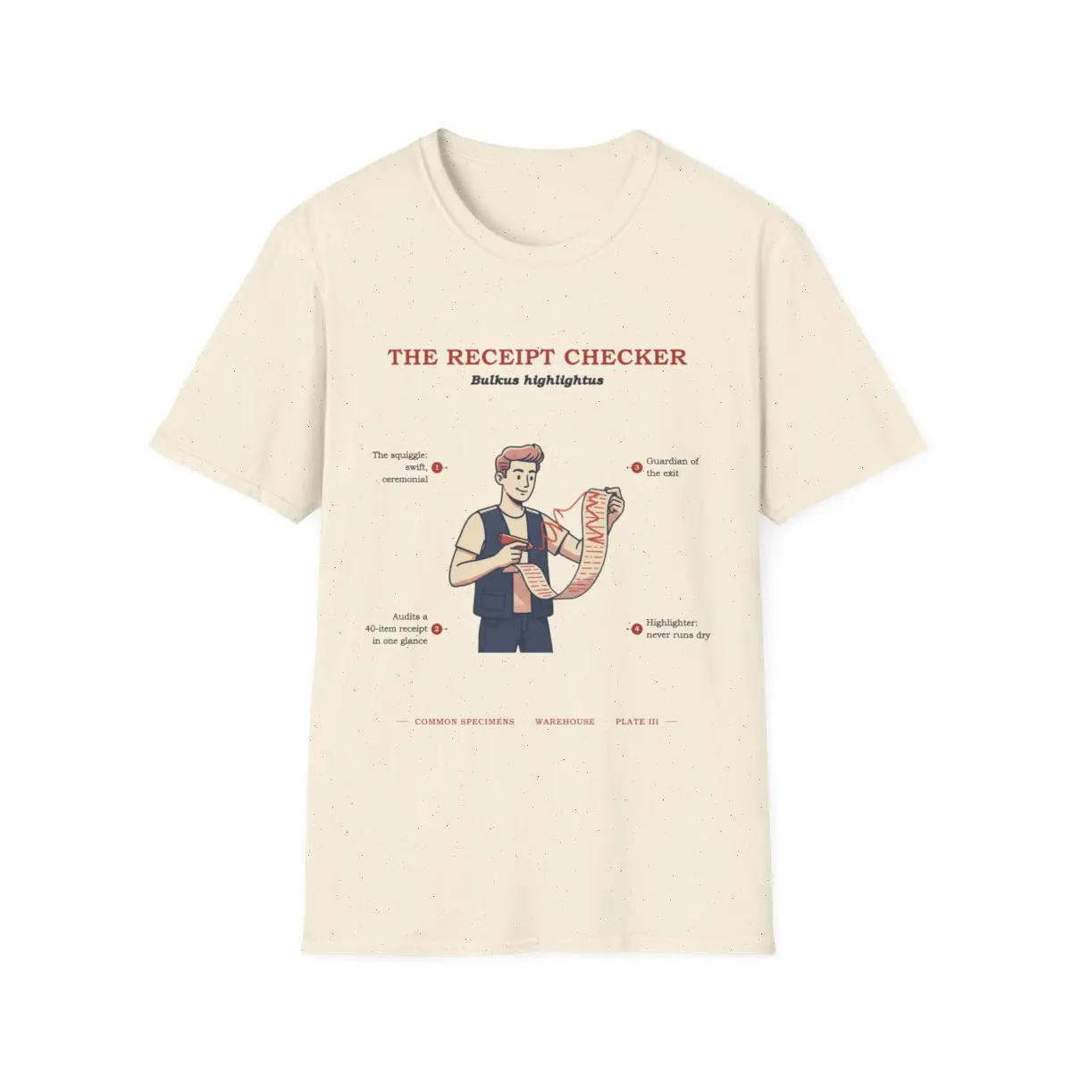 THE RECEIPT CHECKER, printed on a tee
