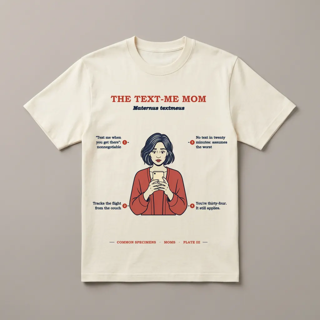 THE TEXT-ME MOM, printed on a tee